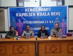 Suasana Hangat, Haru dan Penuh Kekeluargaan, Forkopimcam dan Masyarakat Hadiri Kenal Pamit Pejabat Kapolsek Kuala Behe